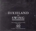 Dixieland to Swing - The Gold Collection (Disc One)