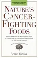 Verne Varona Nature's Cancer-Fighting Foods (Taschenbuch) (US IMPORT)