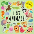 I Spy - Animals!: A Fun Guessing Game for 2-4 Year Olds (I Spy Book Collection for Kids, Band 1)