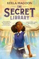 Kekla Magoon The Secret Library (Taschenbuch) (US IMPORT)
