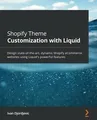 Shopify Theme Customization with Liquid: Design sta... | Buch | Zustand sehr gut