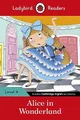 Ladybird Readers Level 4 - Alice in Wonderland (ELT Graded Reader): Level 4 (Elt Graded Reader)