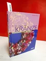 Floristische Kränze: Dekorative Ideen für Tür und Wand (Ulmer-Floristik)