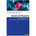 Campus Bilder der Pandemie (Deutsch, Daniel Martin Feige, Elif Özmen, Simone Abendschön, Dorothée de Nève, Theresa Fehlner, Claus Leggewie, Anna Schober-de Graaf, Christina Schües, Claudia Hattendorff, 2023) (37110653)