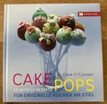 Cakepops: 25 witzige Rezepte für originelle Kuchen ... Buch sehr guter Zustand