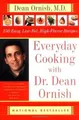 Everyday Cooking with Dr. Dean Ornish: 150 Easy, Lo... | Buch | Zustand sehr gut