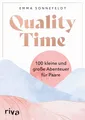 Quality Time: 100 kleine und große Abenteuer für Paare | Date-Ideen für mehr Zeit zu zweit. Ausfüllbuch mit Platz für Fotos. Geschenk zu Jahrestag, Valentinstag, Hochzeit, Verlobung