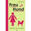 Fred & Otto Frau mit Hund (Deutsch, Melanie Knies, 2017) (7002582)
