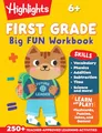 First Grade Big Fun Workbook: 256-Page Activity Workbook for First Graders, Vocabulary, Math, Science and More (Highlights Big Fun Activity Workbooks)