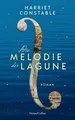 Die Melodie der Lagune: Historischer Frauenroman in ... | Buch | Zustand wie neu