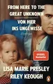 From Here to the Great Unknown - Von hier ins Ungewisse Riley Keough
