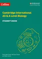 Cambridge International AS & A Level Biology Student's Book (Collins Cambridge International AS & A Level)