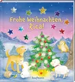 Frohe Weihnachten, Rica!: Funkel-Bilderbuch mit Glitzersteinen (Bilderbuch mit integriertem Extra - Ein Weihnachtsbuch: Kinderbücher ab 3 Jahre)