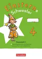 Einsterns Schwester 4. Schuljahr. Themenheft 1 - Sprache untersuchen - Verbra...