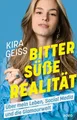 Bittersüße Realität Über mein Leben, Social Media und die Glamourwelt