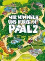 Wir wimmeln uns durch die Pfalz Stefan Hitschler