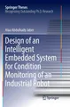 Design of an Intelligent Embedded System for Condition Monitoring of an Industri