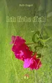 Ich liebe dich: Erotischer Liebesroman
