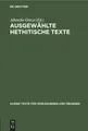 Albrecht Götze | Ausgewählte Hethitische Texte | Buch | Deutsch | De Gruyter