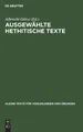 Ausgewählte Hethitische Texte (Gebundene Ausgabe) (US IMPORT)