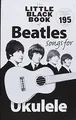 The Little Black Book Of Beatles Songs For Ukulele.: Son... | Buch | Zustand gut