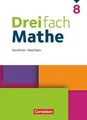 Dreifach Mathe 8. Schuljahr. Nordrhein-Westfalen - Schulbuch Mit digitalen Hi...