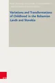 Variations and Transformations of Childhood in the Bohemian  (Gebundene Ausgabe)