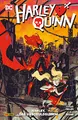 Harley Quinn: Bd. 3 (3. Serie): Harley, das Unschuldslamm