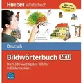 Bildwörterbuch Deutsch neu Die 1000 wichtigsten Wörter in Bildern erklärt. Jetzt mit Arabisch und Farsi! Niveau A1+