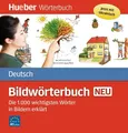 Bildwörterbuch Deutsch neu: Die 1000 wichtigsten Wörter in Bildern erklärt  ...