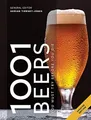 1001 Beers: You Must Try Before You Die by Tierney-Jones, Adrian 1788400828