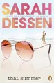 Sarah Dessen That Summer (Taschenbuch)