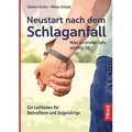 Neustart nach dem Schlaganfall