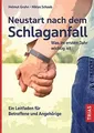 Neustart nach dem Schlaganfall: Was im ersten Jahr ... | Buch | Zustand sehr gut