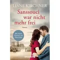 Sanssouci war nicht mehr frei