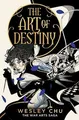 The Art of Destiny (War Arts Saga, Band 2) von Chu, ... | Buch | Zustand wie neu