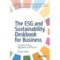 The ESG and Sustainability Deskbook for Business von Kristyn Noeth / Apress / Taschenbuch