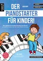 Der PianoStarter für Kinder! Jens Rupp