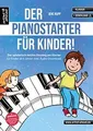 Der PianoStarter für Kinder! Der spielerisch-leicht... | Buch | Zustand sehr gut