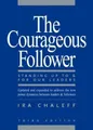 CHALEFF The Courageous Follower: Standing Up To and Fo (Taschenbuch) (US IMPORT)