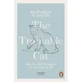 The Trainable Cat How to Make Life Happier for You and Your Cat