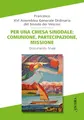 Per una Chiesa sinodale: comunione, partecipazione, missione. Documento finale (Documenti ecclesiali)