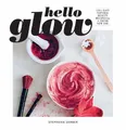 Stephanie Gerber Hello Glow (Taschenbuch) (US IMPORT)