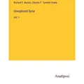 Unexplored Syria von Richard F. Burton/ Charles F. Tyrwhitt Drake / Anatiposi Verlag / Taschenbuch