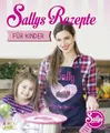 Sallys Rezepte für Kinder