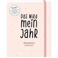 Schülerkalender 2025 / 2026 Das wird mein Jahr / Grafik Werkstatt / Buch
