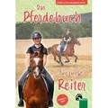 Das Pferdebuch für junge Reiter