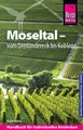 Reise Know-How Reiseführer Moseltal - vom Dreiländereck bis Koblenz-Mängelexempl