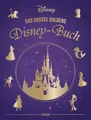 Disney: Das große goldene Disney-Buch