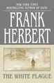 White Plague Frank Herbert Taschenbuch Kartoniert / Broschiert Englisch 2007